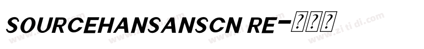 sourcehansanscn re字体转换